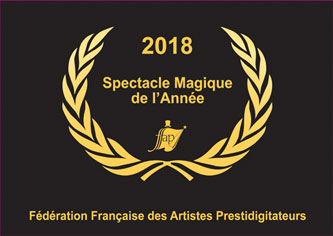 Spectacle magique de l'année 2018 Spectacle magique de l'année 2018